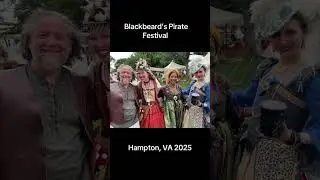 Blackbeard Pirate Festival, Hampton VA 2025 #pirates #Blackbeard #Piratefest #piratecostumes