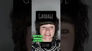 Synonyms: Garbage