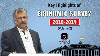 Key Highlights of Economic Survey 2018-19 (Volume-II)