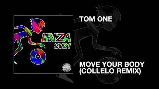 Tom One / Move Your Body (Collelo Remix)