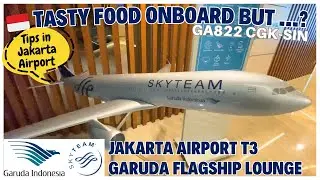 🇮🇩 Garuda Executive Lounge Report Jakarta T3 GA822 CGK-SIN Unbox 737-800 Economy Class Bulkhead Tour
