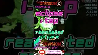 Reanimated Eclipse: Epic 1 Shot Build in The Division 2! #thedivision2 #division2 #shorts