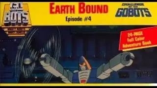 Challenge of the GoBots: Earth Bound - Side One