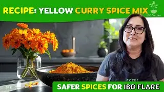 📎 RECIPE - Yellow Curry Spice Mix | For when you&rsquo;re in the middle of an 🔥 IBD flare | Ep 013