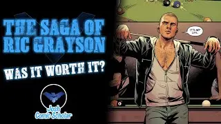 RIC GRAYSON: Was DiDio's Character ASSASSINATION Successful?