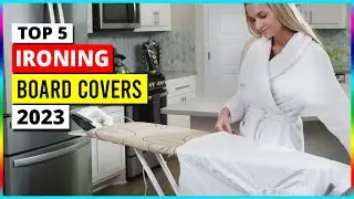 Best Ironing Board Cover in 2024