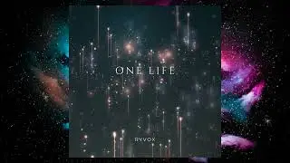Ryvox - One Life ( Official Audio )