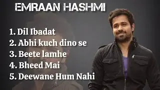 Emraan Hashmi Hit Songs Playlist 💔❤️ | Dil Ibadat, Beete Lamhe & More 