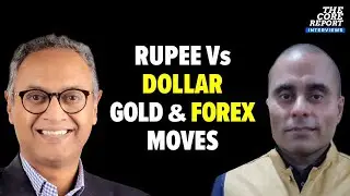 Rupee vs Dollar: Gold Price Surge & Forex Reserve Shift Explained | The Core Report