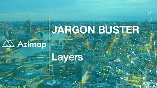 Jargon Buster Layers