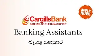 Private Bank Job for 2023 | Banking Vacancy in Sri Lanka | Cargills bank
