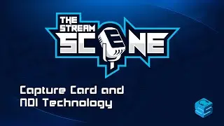 Capture Card & NDI Technology | Streamer Hardware | The Stream Scene | TheHunterWild, Lowco