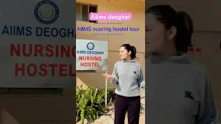Aiims nursing hostel tour AIIMS deoghar 🥳