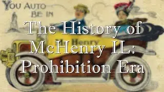 The History of McHenry IL: The Prohibition Era