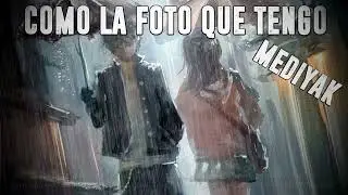 C&oacute;mo la foto que tengo Rap Mediyak Cover by DragoRap💔