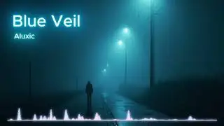 ALUXIC - Blue Veil
