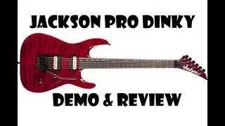 Jackson Pro Dinky Demo and Review