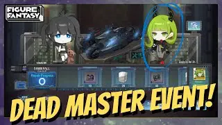 [Figure Fantasy] How to Get Dead Master - Black Rock Shooter Collab Event