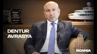 İş Ortaklarımız Anlatıyor: Neden Scania? - Dentur Avrasya