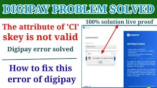 CSC VLE||Digipay login error 100% solved||The attribute of 'ci' skey is not valid@jnrstartech