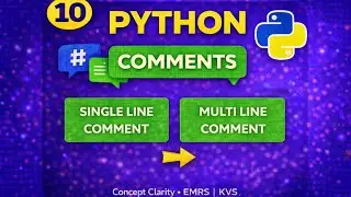 Comments in Python | Types of Comments | Class 11 Computer Science NCERT | KVS EMRS