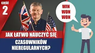 CZASOWNIKI NIEREGULARNE bez wkuwania - część&nbsp;2