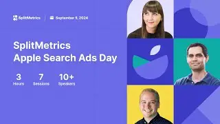 SplitMetrics Apple Search Ads Day 2024 | Session #2&mdash;Glovo's Case Study