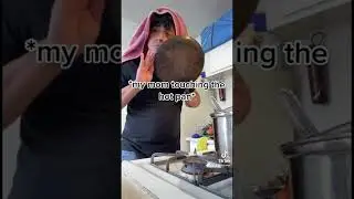 When my mom touches the hot pan vs me 😂! #shorts #comedy