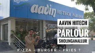 Cheap and best ice cream in Chennai | Aavin hi tech parlour - sholinganallur | below mrp