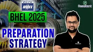 BHEL Recruitment 2025 🔥| BHEL 2025 Preparation Strategy ✍️ | BHEL 2025 Recruitment 🔥