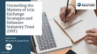 Unraveling the Mystery of 1031 Exchange Strategies and Delaware Statutory Trust (DST)