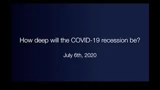 How deep will the COVID-19 recession be?