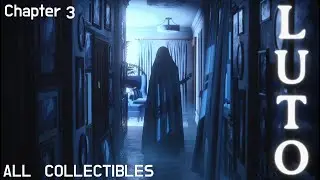 Luto - Chapter 3: One More Time All Collectibles Walkthrough