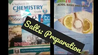 Salts: Definition & Preparation chapter 10 class 10th KPK Textbook Board Peshawar