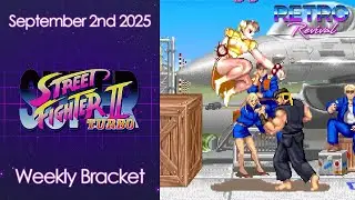 Retro Revival 9/2/25 [Super Street Fighter II: Turbo] #RetroRevivalFGC