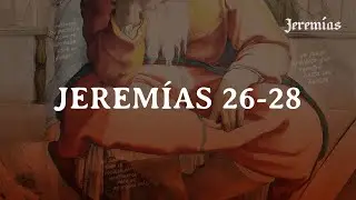 Jeremías 26-28