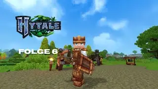 🌳HYTALE🌳 Neue Gegner bekämpfen + Tierwelt erkunden Folge 6