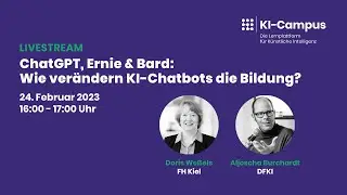 ChatGPT, Ernie & Bard: Wie verändern KI-Chatbots die Bildung?