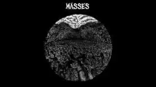 Masses - Blind