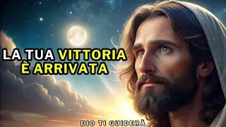 DIO TI DICE ORA: LE TUE LOTTA FINISCONO QUI, SAR&Agrave; L'ANNO MIGLIORE DELLA TUA VITA | DIO TI GUIDER&Agrave;
