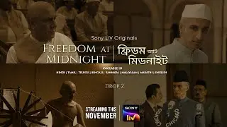 Freedom At Midnight | Drop 2 | Bengali