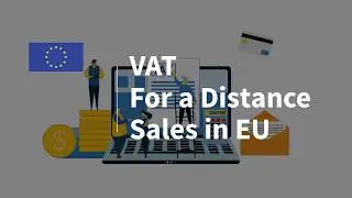 VAT For a Distance Sales in EU | ESAS CONSULTING