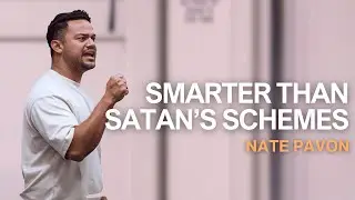 Smarter Than Satan's Schemes - Nate Pavon