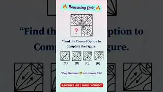 🔥 Reasoning Quiz for Genius 🔥 Logical Puzzle | IQ Test | Brain Exercise | Educational Shorts #shorts