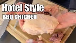Grill your own Hotel Style BBQ Chicken