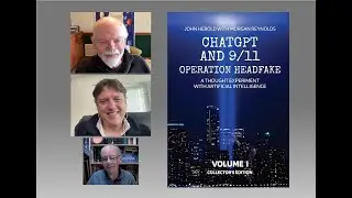 Chat GPT & 9/11 - Operation Headfake: A Thought Experiment with AI - 09 Jan  2026