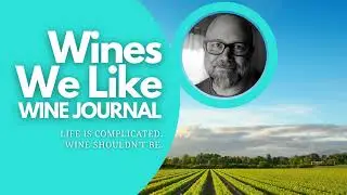 Wines We Like Wine Journal - Simple Wine Journal
