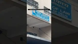 Faculty of law | University of Delhi | law centre 1 | campus law centre | Law faculty | Law student