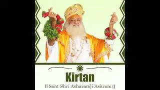 Divya Omkar Kirtan  02 : Pujya Sant Shri Asharamji Bapu