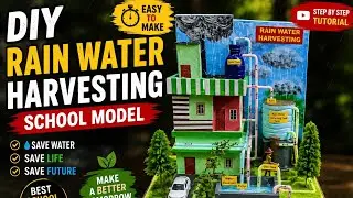 Rainwater Harvesting Model | Best School Science Project | DIY 3D Rain Water Harvesting Model